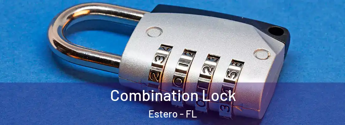  Combination Lock Estero - FL