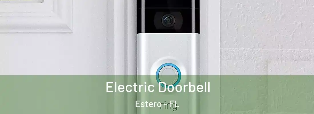  Electric Doorbell Estero - FL