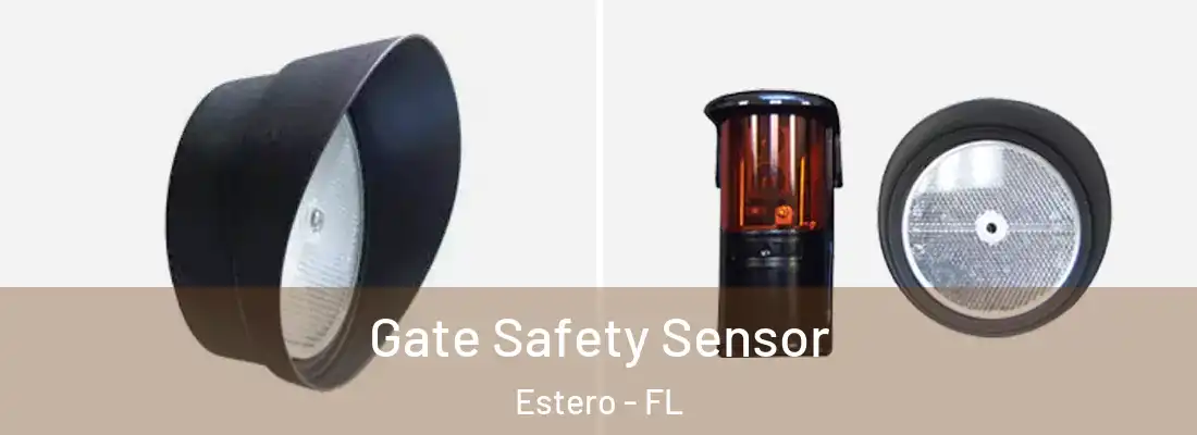  Gate Safety Sensor Estero - FL