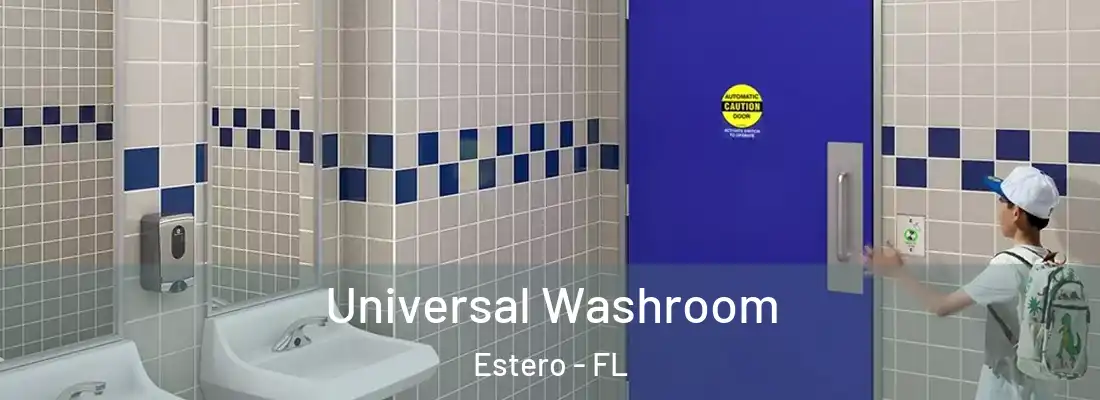  Universal Washroom Estero - FL